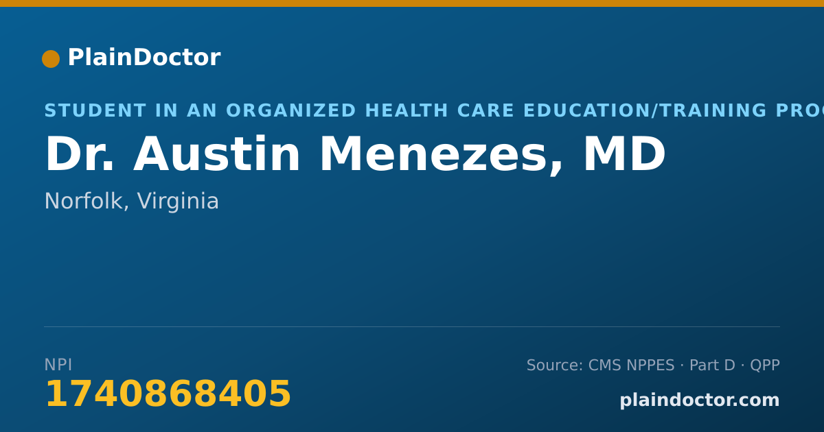 Shareable card for Austin Menezes, MD - Student in an Organized Health Care Education/Training Program, Norfolk, VA