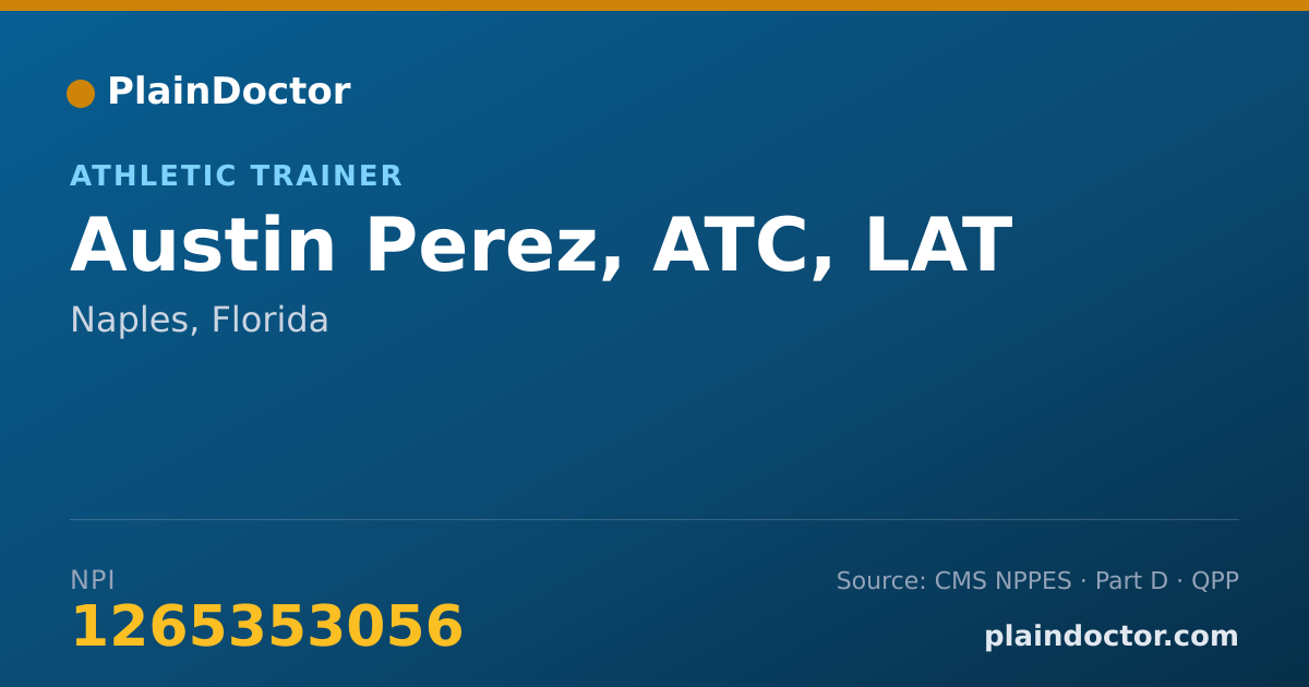 Shareable card for Austin Perez, ATC, LAT - Athletic Trainer, Naples, FL