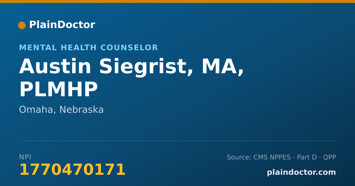 Shareable card for Austin Siegrist, MA, PLMHP - Mental Health Counselor, Omaha, NE