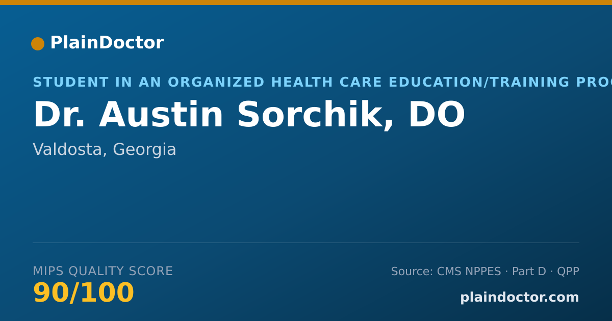 Shareable card for Austin Sorchik, DO - Student in an Organized Health Care Education/Training Program, Valdosta, GA
