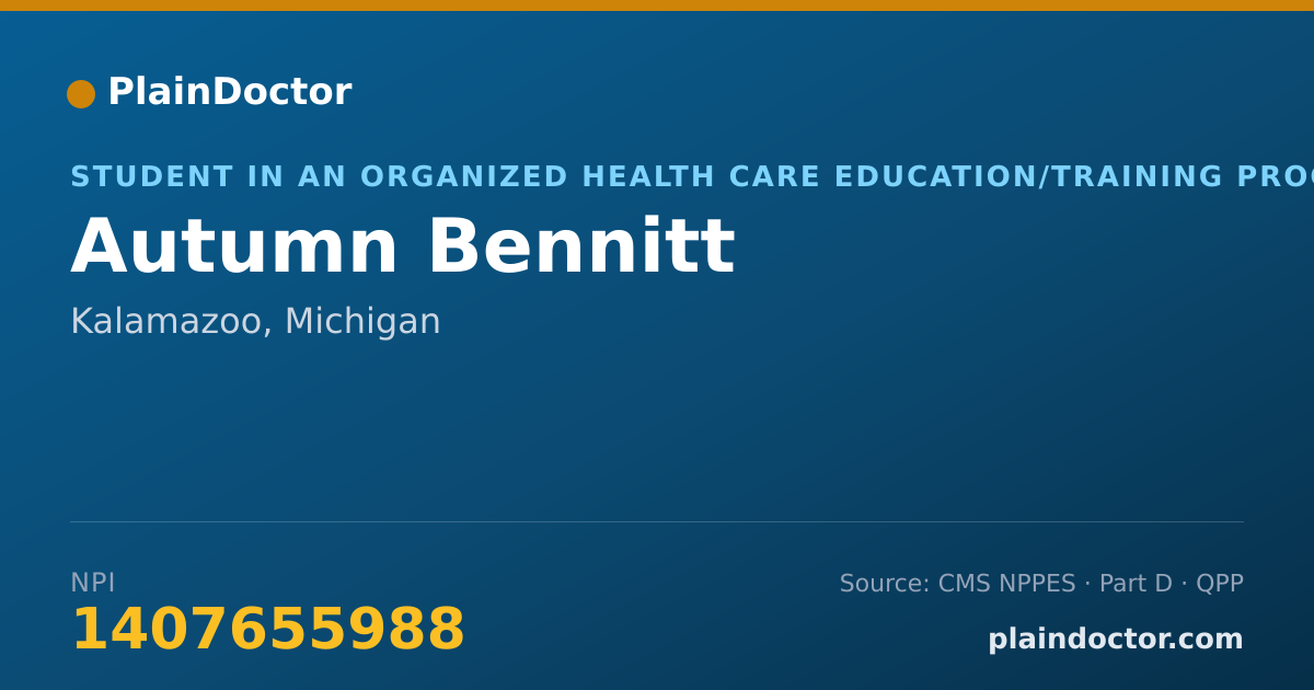 Shareable card for Autumn Bennitt - Student in an Organized Health Care Education/Training Program, Kalamazoo, MI