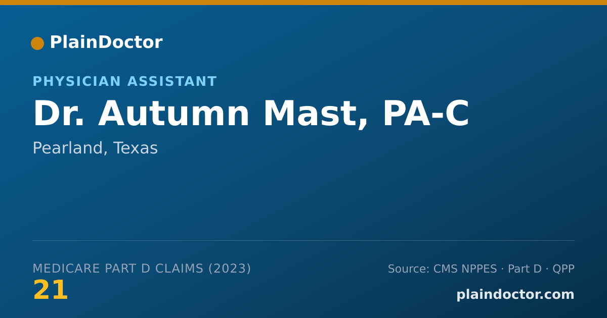 Shareable card for Autumn Mast, PA-C - Physician Assistant, Pearland, TX