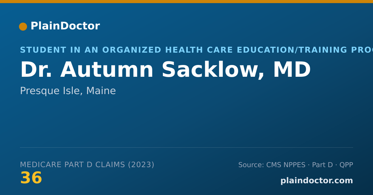 Shareable card for Autumn Sacklow, MD - Student in an Organized Health Care Education/Training Program, Presque Isle, ME
