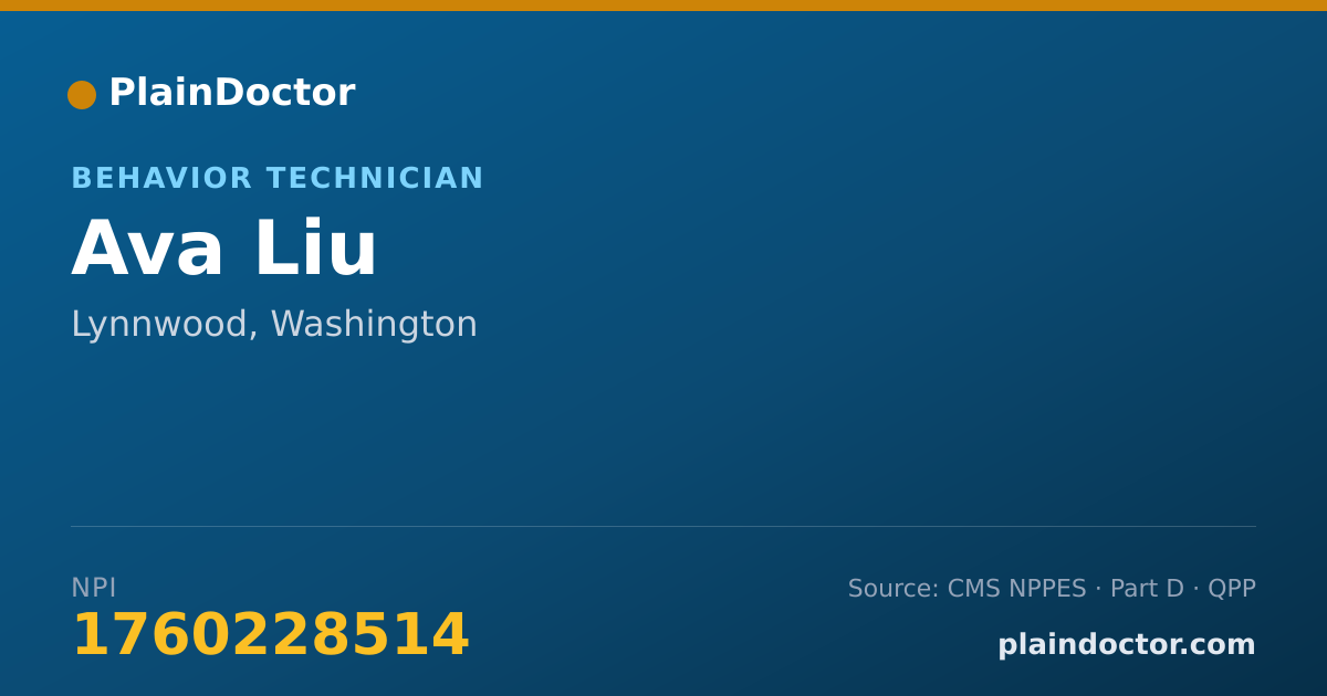 Shareable card for Ava Liu - Behavior Technician, Lynnwood, WA