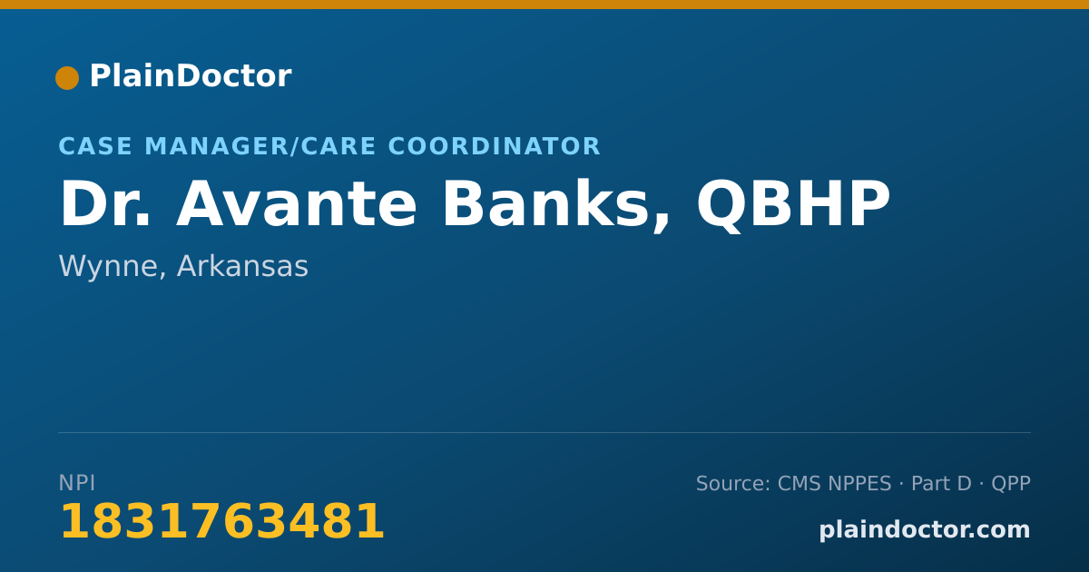 Shareable card for Avante Banks, QBHP - Case Manager/Care Coordinator, Wynne, AR