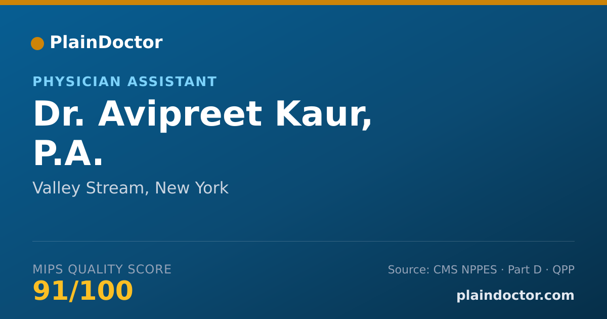 Shareable card for Avipreet Kaur, P.A. - Physician Assistant, Valley Stream, NY