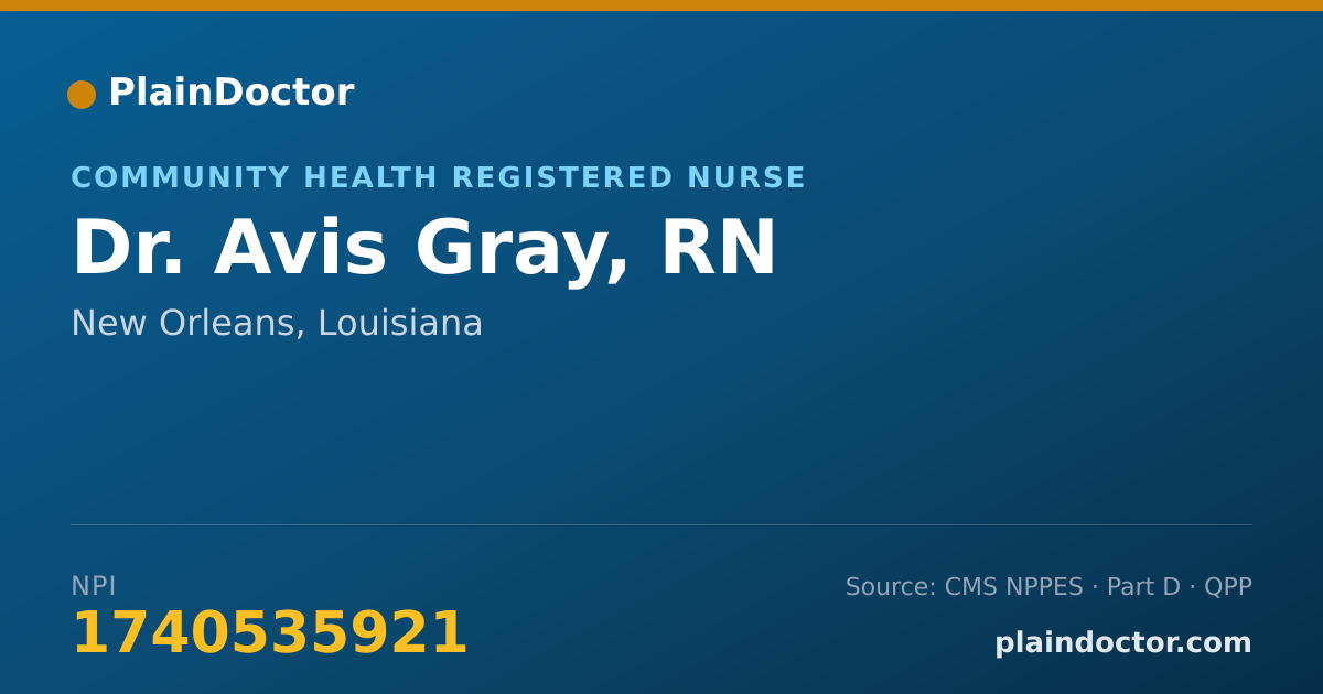 Shareable card for Avis Gray, RN - Community Health Registered Nurse, New Orleans, LA
