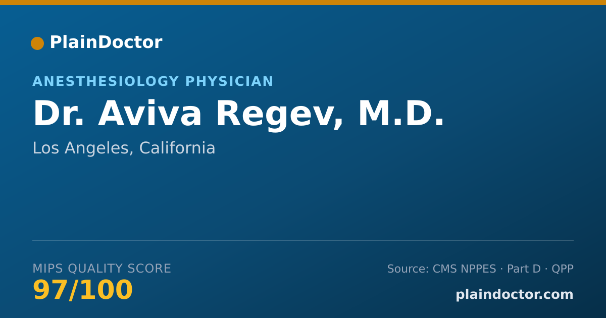 Shareable card for Aviva Regev, M.D. - Anesthesiology Physician, Los Angeles, CA