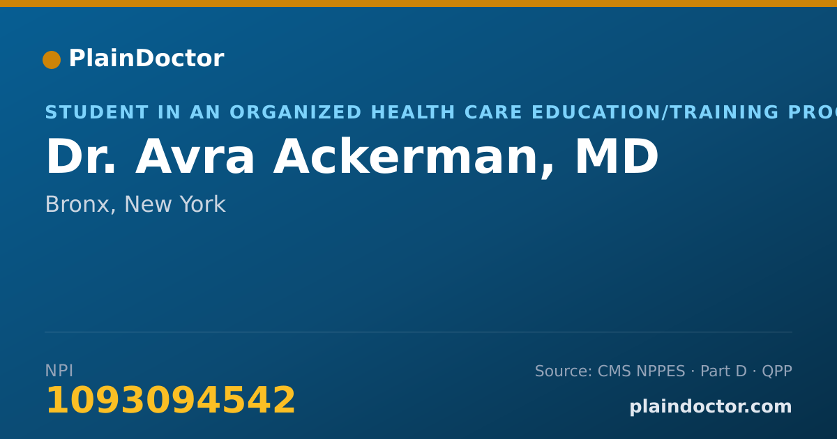 Shareable card for Avra Ackerman, MD - Student in an Organized Health Care Education/Training Program, Bronx, NY