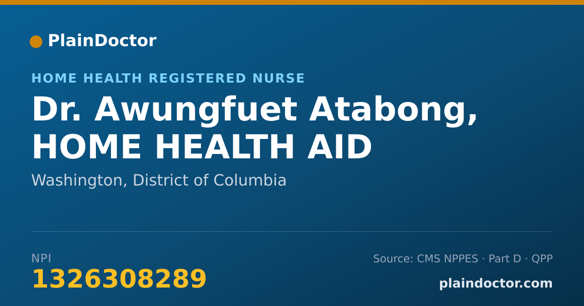 Shareable card for Awungfuet Atabong, HOME HEALTH AID - Home Health Registered Nurse, Washington, DC