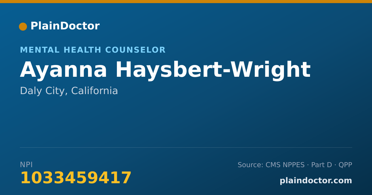 Shareable card for Ayanna Haysbert-Wright - Mental Health Counselor, Daly City, CA