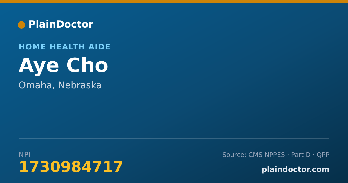 Shareable card for Aye Cho - Home Health Aide, Omaha, NE