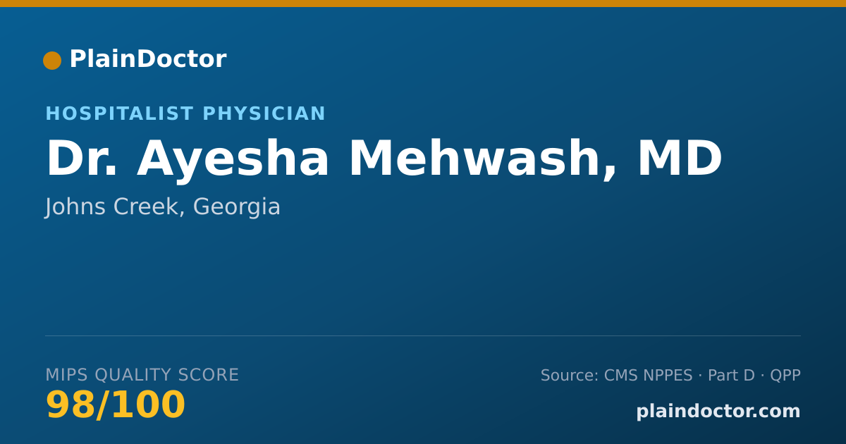 Shareable card for Ayesha Mehwash, MD - Hospitalist Physician, Johns Creek, GA