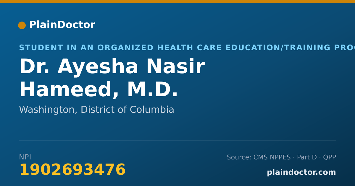 Shareable card for Ayesha Nasir Hameed, M.D. - Student in an Organized Health Care Education/Training Program, Washington, DC
