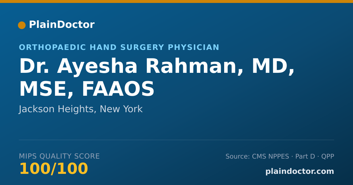 Shareable card for Ayesha Rahman, MD, MSE, FAAOS - Orthopaedic Hand Surgery Physician, Jackson Heights, NY