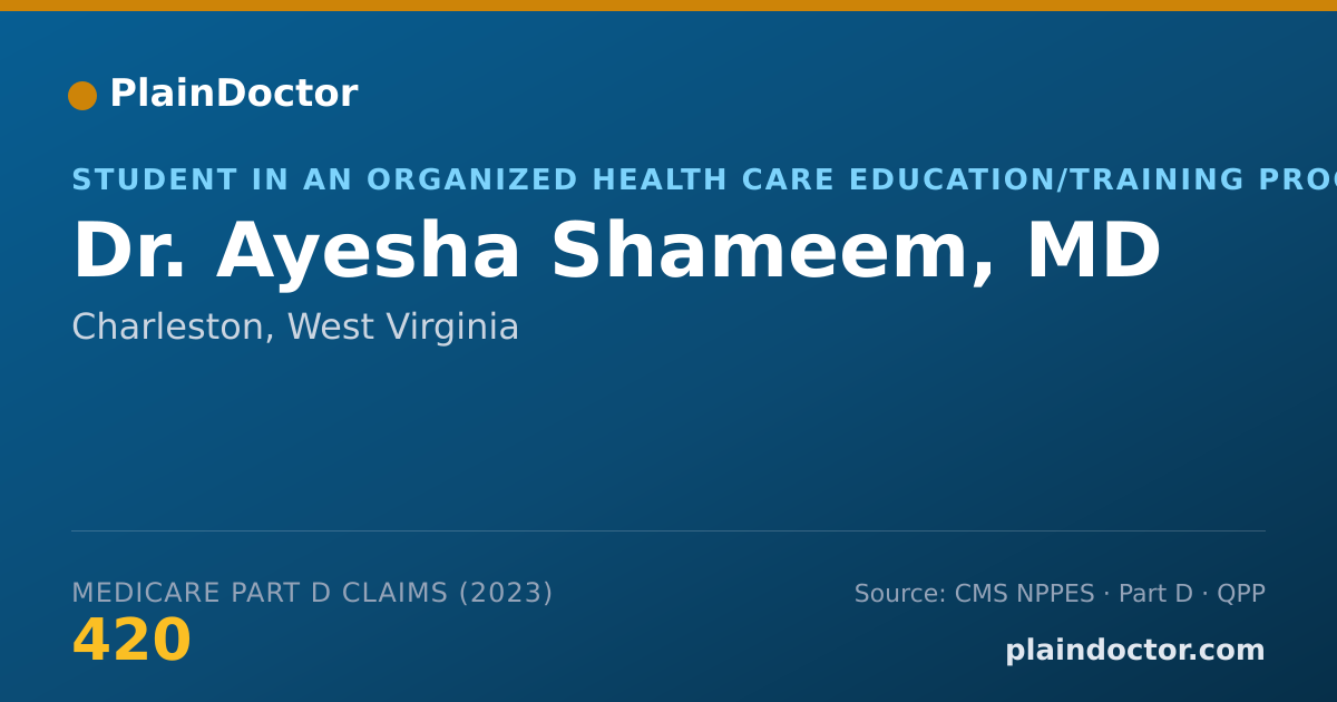 Shareable card for Ayesha Shameem, MD - Student in an Organized Health Care Education/Training Program, Charleston, WV