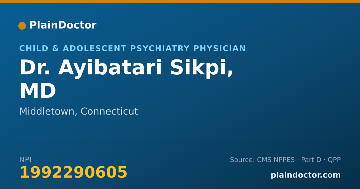 Shareable card for Ayibatari Sikpi, MD - Child & Adolescent Psychiatry Physician, Middletown, CT
