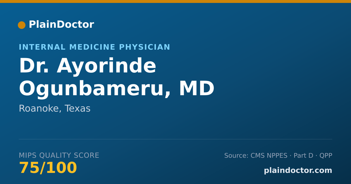Shareable card for Ayorinde Ogunbameru, MD - Internal Medicine Physician, Roanoke, TX