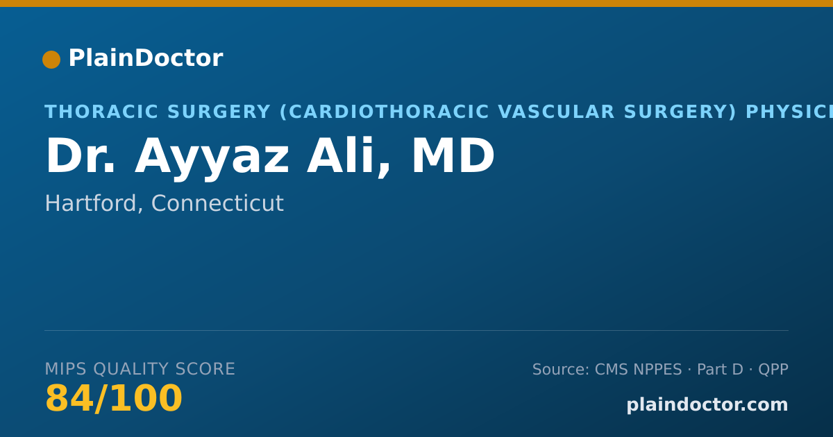 Shareable card for Ayyaz Ali, MD - Thoracic Surgery (Cardiothoracic Vascular Surgery) Physician, Hartford, CT