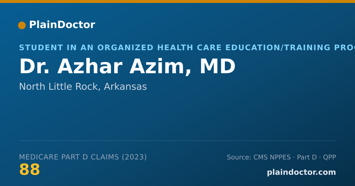 Shareable card for Azhar Azim, MD - Student in an Organized Health Care Education/Training Program, North Little Rock, AR