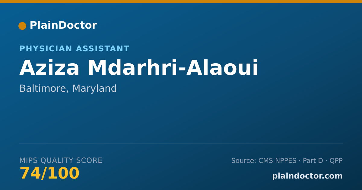 Shareable card for Aziza Mdarhri-Alaoui - Physician Assistant, Baltimore, MD