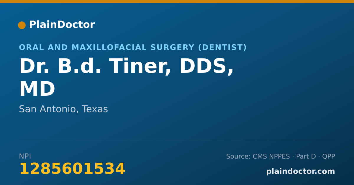 Shareable card for B.d. Tiner, DDS, MD - Oral and Maxillofacial Surgery (Dentist), San Antonio, TX