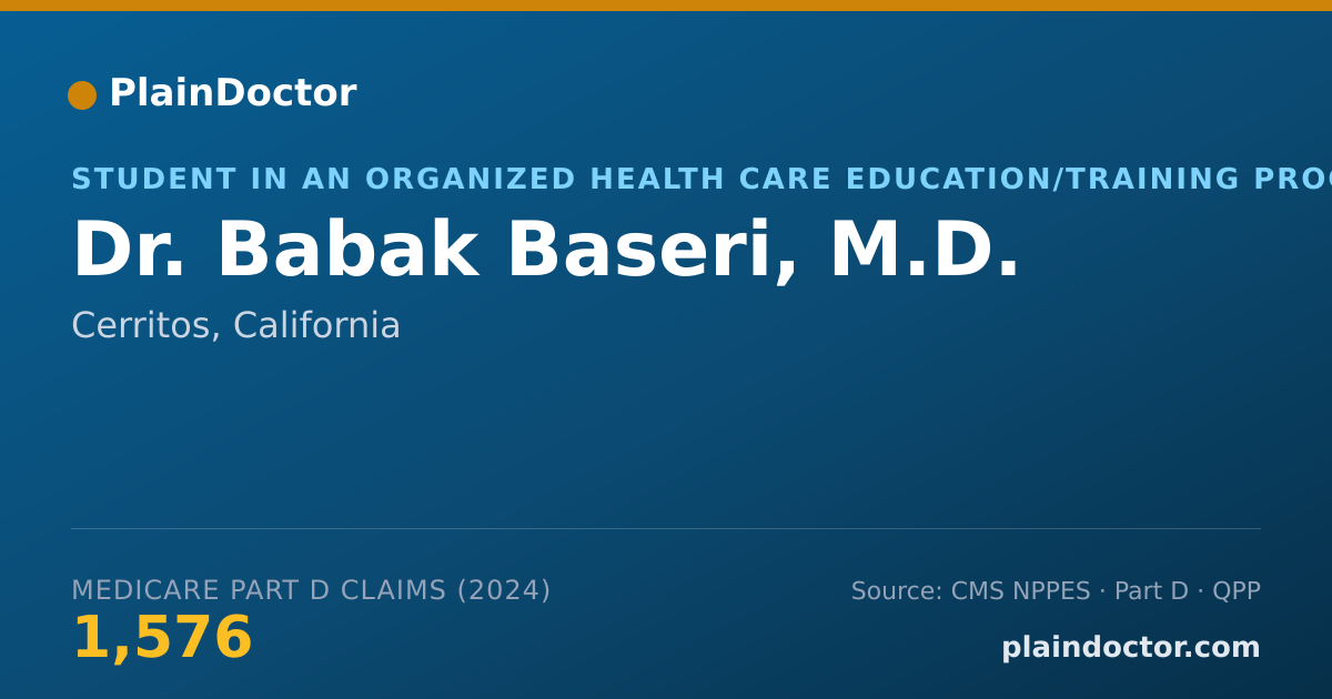 Shareable card for Babak Baseri, M.D. - Student in an Organized Health Care Education/Training Program, Cerritos, CA