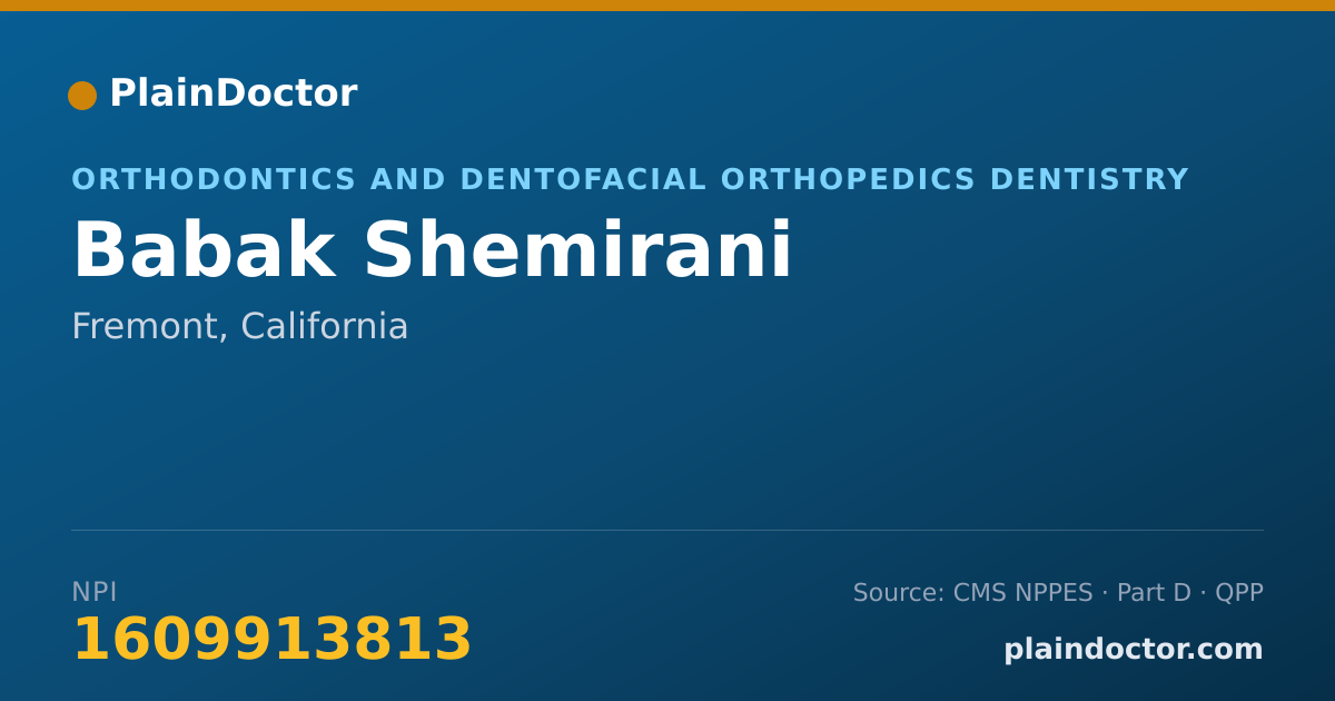 Shareable card for Babak Shemirani - Orthodontics and Dentofacial Orthopedics Dentistry, Fremont, CA