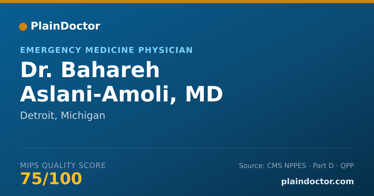 Shareable card for Bahareh Aslani-Amoli, MD - Emergency Medicine Physician, Detroit, MI