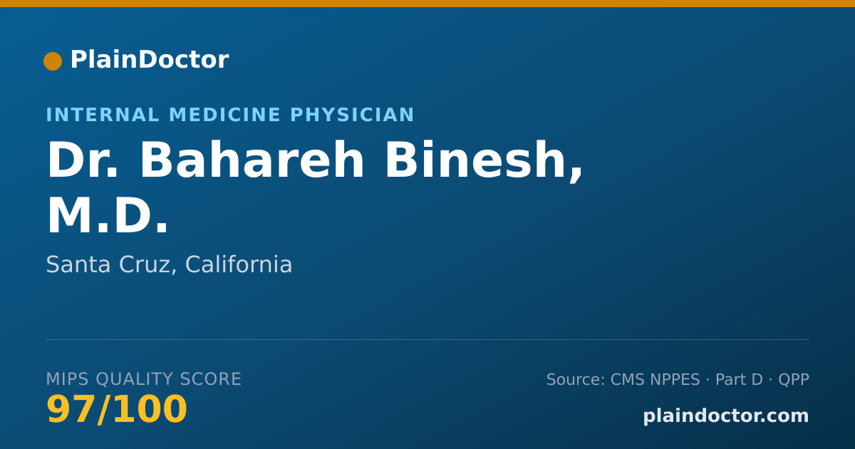 Shareable card for Bahareh Binesh, M.D. - Internal Medicine Physician, Santa Cruz, CA
