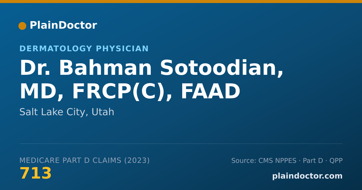 Shareable card for Bahman Sotoodian, MD, FRCP(C), FAAD - Dermatology Physician, Salt Lake City, UT