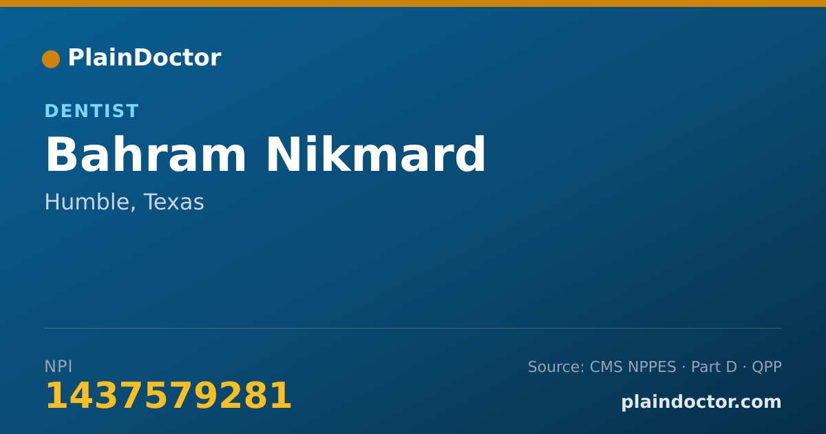 Shareable card for Bahram Nikmard - Dentist, Humble, TX