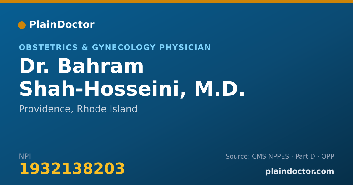 Shareable card for Bahram Shah-Hosseini, M.D. - Obstetrics & Gynecology Physician, Providence, RI