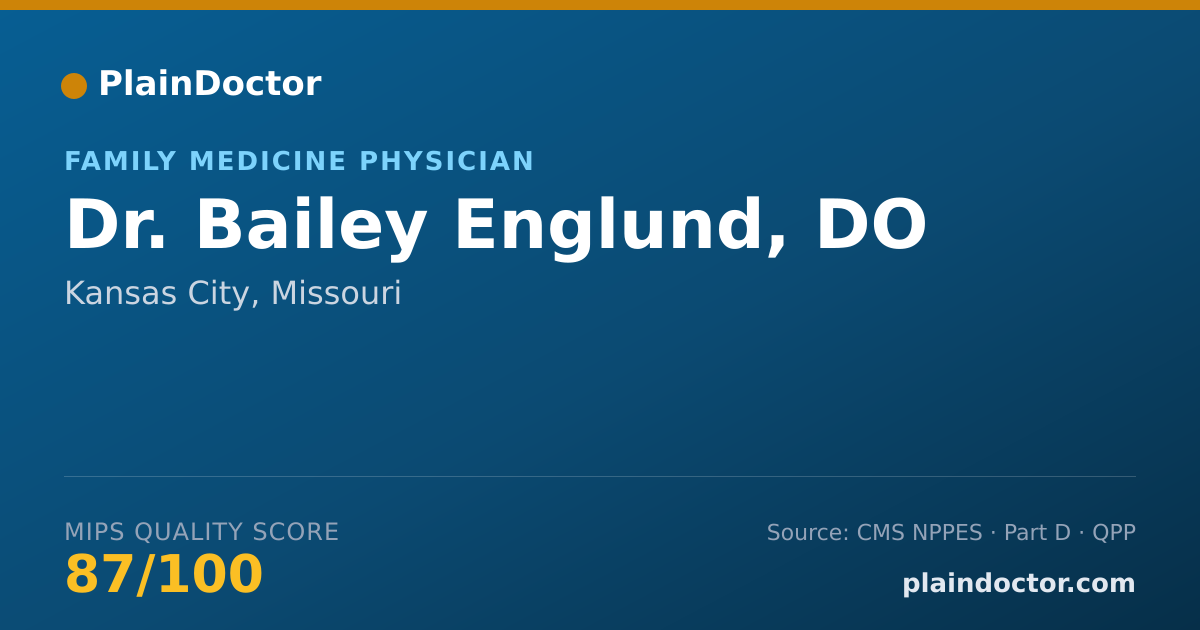 Shareable card for Bailey Englund, DO - Family Medicine Physician, Kansas City, MO