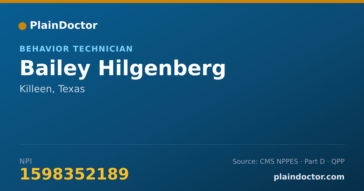 Shareable card for Bailey Hilgenberg - Behavior Technician, Killeen, TX