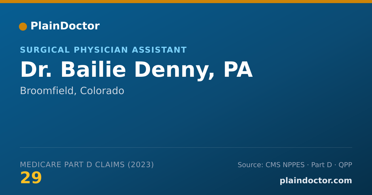 Shareable card for Bailie Denny, PA - Surgical Physician Assistant, Broomfield, CO