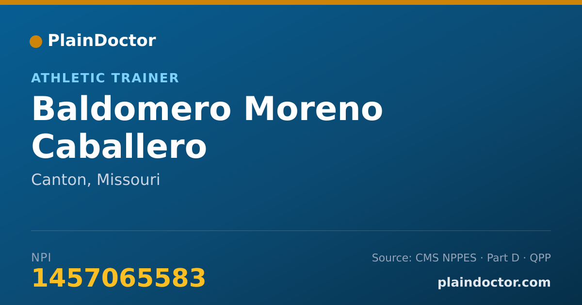 Shareable card for Baldomero Moreno Caballero - Athletic Trainer, Canton, MO