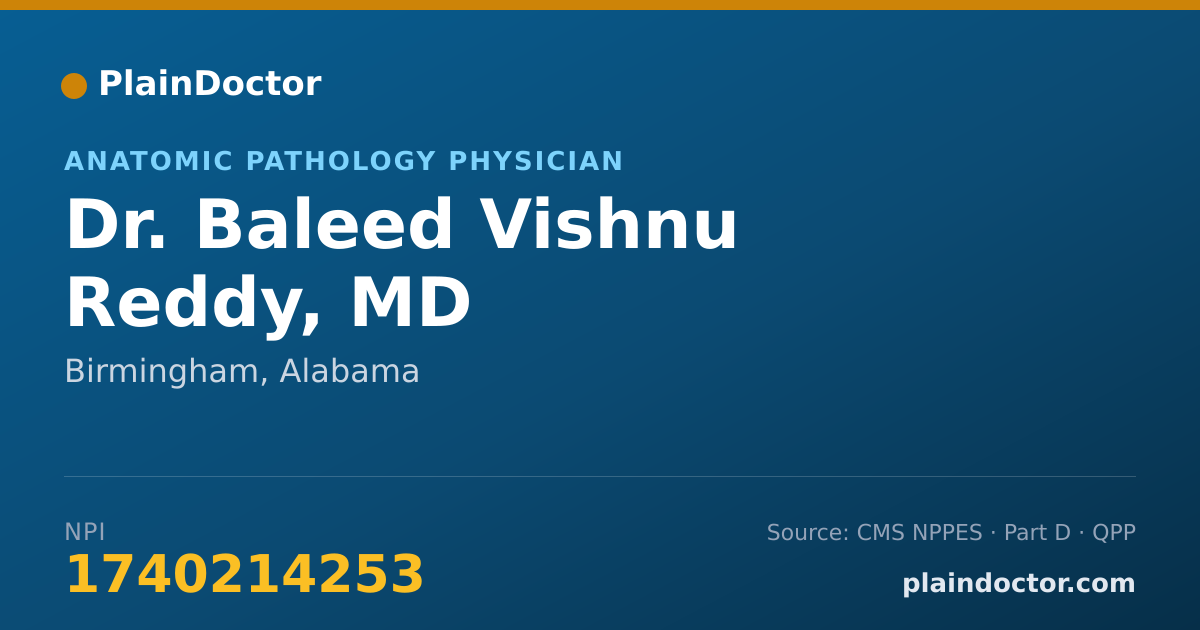 Shareable card for Baleed Vishnu Reddy, MD - Anatomic Pathology Physician, Birmingham, AL