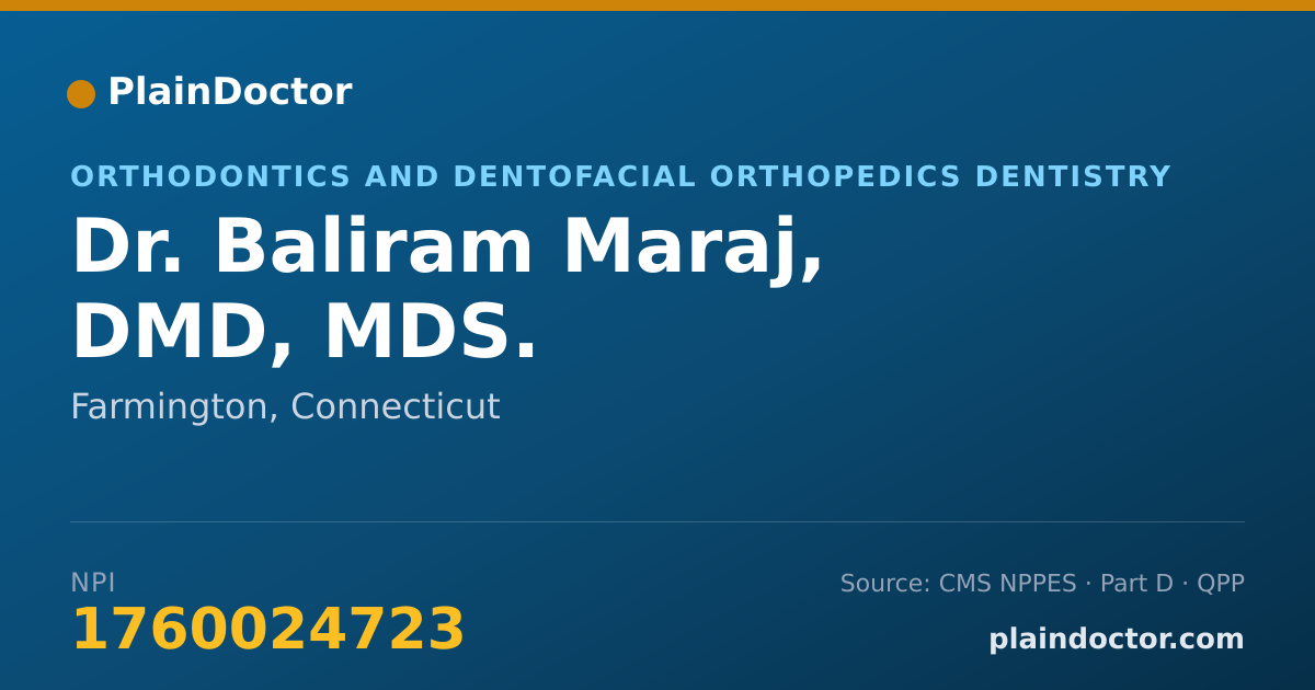 Shareable card for Baliram Maraj, DMD, MDS. - Orthodontics and Dentofacial Orthopedics Dentistry, Farmington, CT
