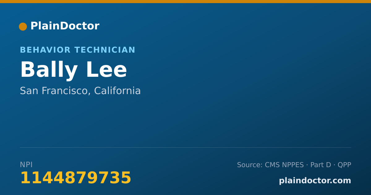 Shareable card for Bally Lee - Behavior Technician, San Francisco, CA