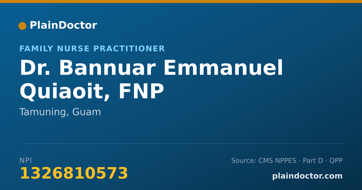 Shareable card for Bannuar Emmanuel Quiaoit, FNP - Family Nurse Practitioner, Tamuning, GU