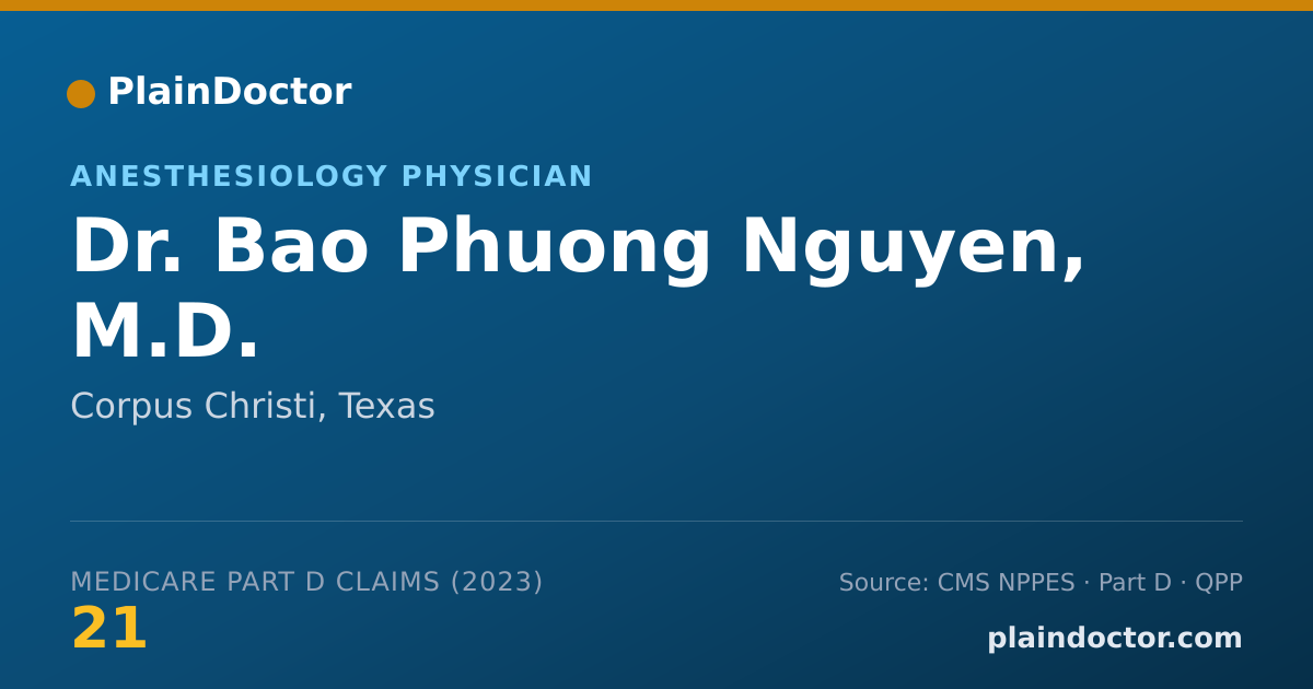 Shareable card for Bao Phuong Nguyen, M.D. - Anesthesiology Physician, Corpus Christi, TX