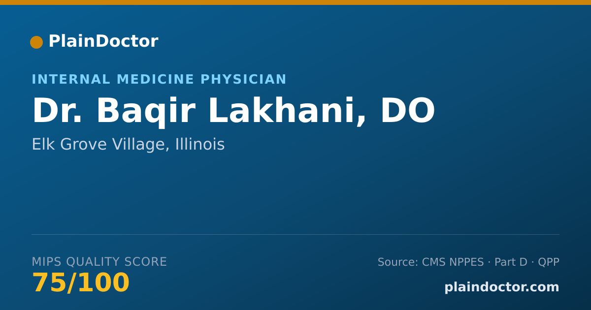 Shareable card for Baqir Lakhani, DO - Internal Medicine Physician, Elk Grove Village, IL