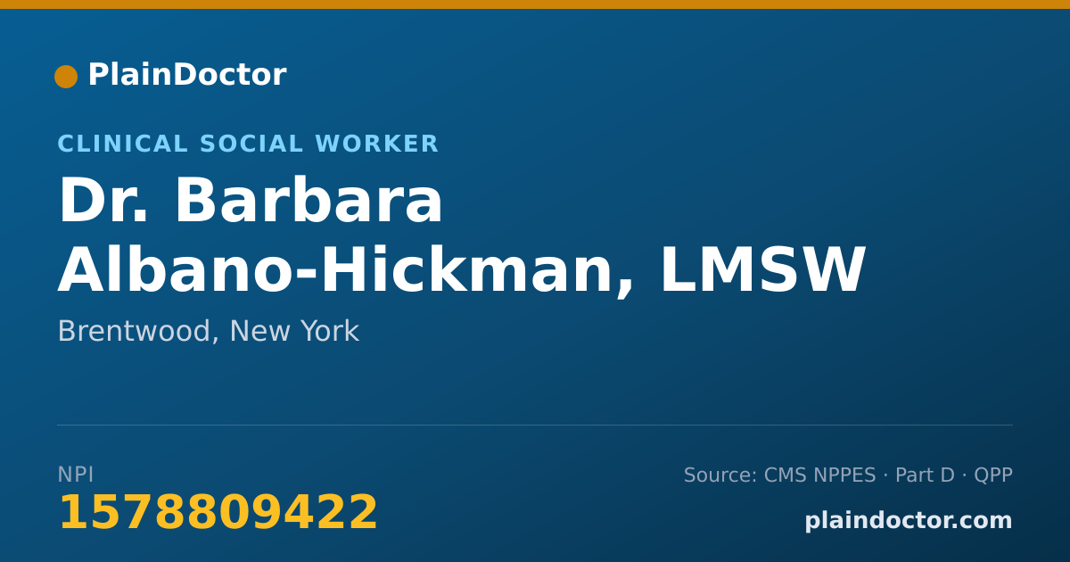 Shareable card for Barbara Albano-Hickman, LMSW - Clinical Social Worker, Brentwood, NY