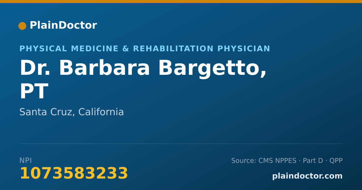 Shareable card for Barbara Bargetto, PT - Physical Medicine & Rehabilitation Physician, Santa Cruz, CA