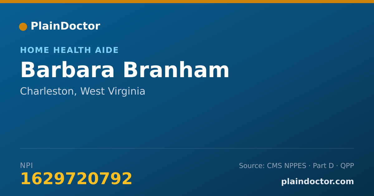 Shareable card for Barbara Branham - Home Health Aide, Charleston, WV