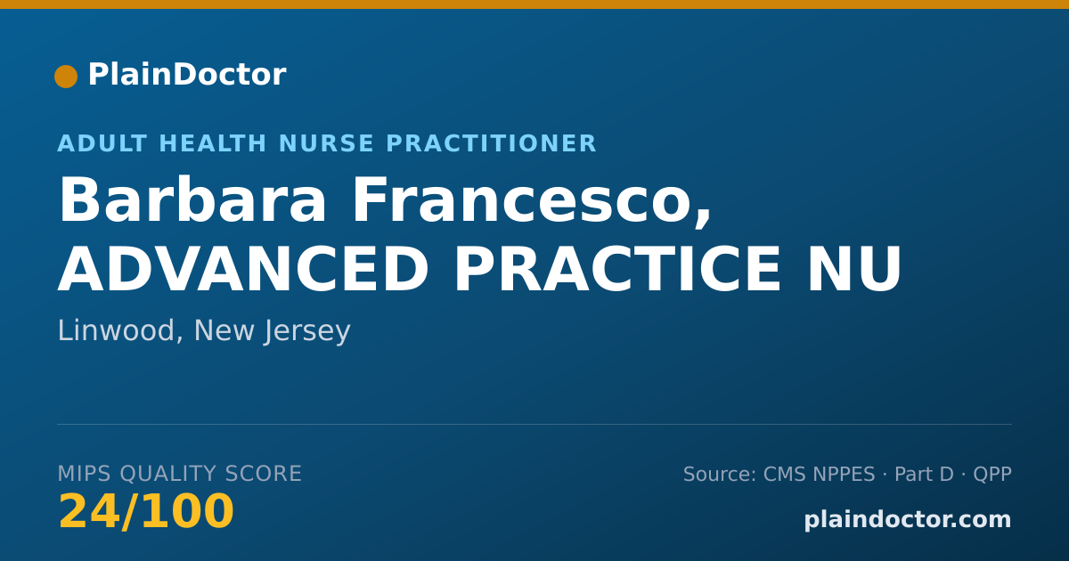 Shareable card for Barbara Francesco, ADVANCED PRACTICE NU - Adult Health Nurse Practitioner, Linwood, NJ