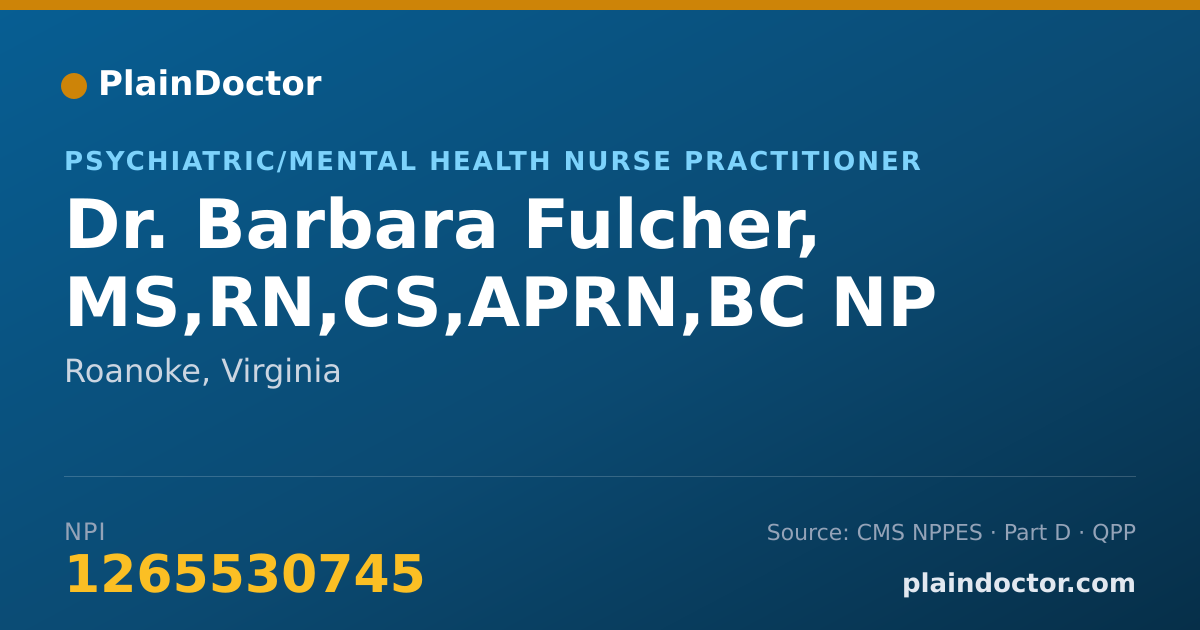Shareable card for Barbara Fulcher, MS,RN,CS,APRN,BC NP - Psychiatric/Mental Health Nurse Practitioner, Roanoke, VA