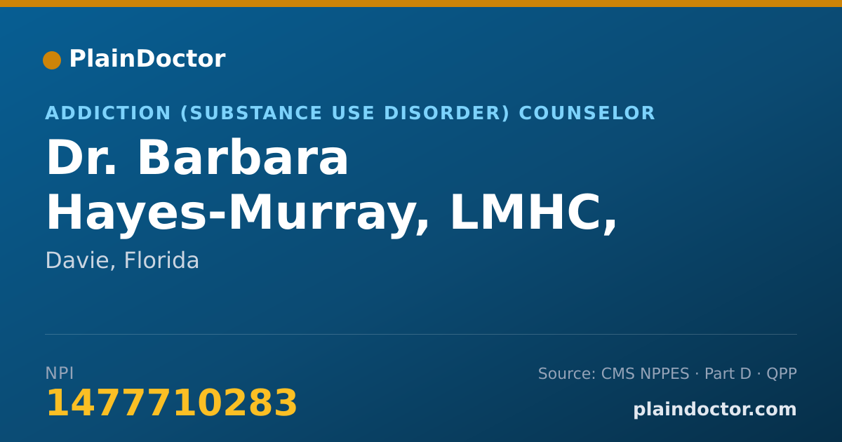 Shareable card for Barbara Hayes-Murray, LMHC, CAP, CAPP - Addiction (Substance Use Disorder) Counselor, Davie, FL