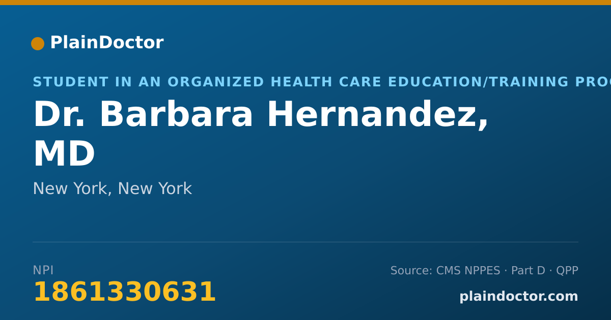 Shareable card for Barbara Hernandez, MD - Student in an Organized Health Care Education/Training Program, New York, NY